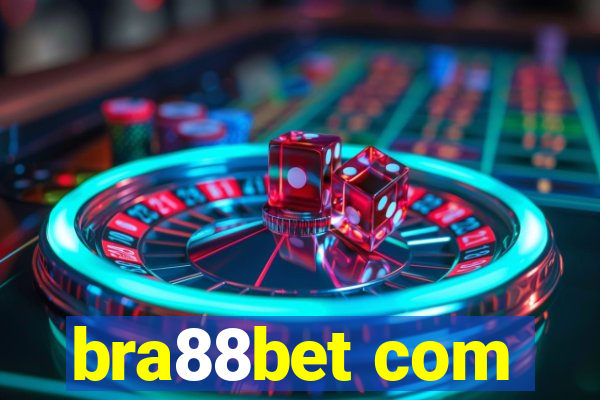 bra88bet com